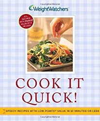 Cook It Quick!: Speedy Recipes with Low POINTS Value in 30 Minutes or Less