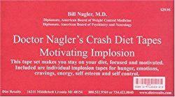 Doctor Nagler’s Crash Diet Tapes: Motivating Implosion (Deluxe Box Set)