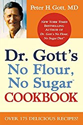 Dr. Gott’s No Flour, No Sugar(TM) Cookbook