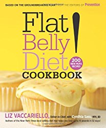 Flat Belly Diet! Cookbook: 200 New MUFA Recipes