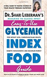 Glycemic Index Food Guide: For Weight Loss, Cardiovascular Health, Diabetic Management, and Maximum Energy