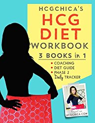 HCGChica’s HCG Diet Workbook: 3 Books in 1 – Coaching, Diet Guide, and Phase 2 Daily Tracker (HCG Diet Workbooks) (Volume 1)