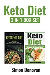 Keto Diet: Ketogenic Diet Guide For Beginners To Lose Weight And Burn Body-Fat Fast (Keto Diet Mistakes, Keto Diet For Beginners, Diabetes, Ketosis, Keto Clarity, Get Fit) (Volume 4)