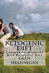 Ketogenic Diet: Conquering Diabetes with Ketogenic Diet