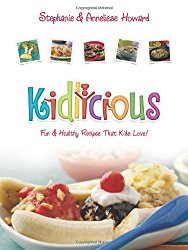 Kidlicious: Fun Healthy Recipes Kids Love!