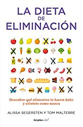 La dieta de la eliminación (Spanish Edition)