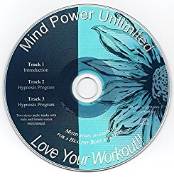Love Your Workout Hypnosis / Guided Imagery CD – Love to Exercise! Get Motivated!