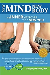 New Mind New Body: The Inner Makeover for a New You