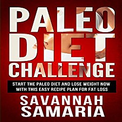 Paleo Diet Challenge: Paleo Recipes for Rapid Weight Loss