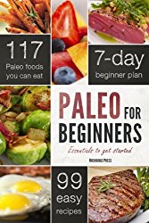 Paleo for Beginners: Essentials to Get Started