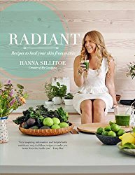Radiant: Recipes to Heal Your Skin from Within