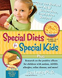 Special Diets for Special Kids, Volumes 1 and 2 Combined: Over 200 REVISED and NEW gluten-free casein-free recipes, plus research on the positive … ADHD, allergies, celiac disease, and more!