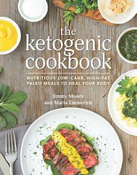 The Ketogenic Cookbook: Nutritious Low-Carb, High-Fat Paleo Meals to Heal Your Body