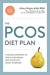 The PCOS Diet Plan, Revised: A Natural Approach to Health for Women with Polycystic Ovary Syndrome