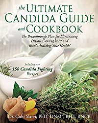 The Ultimate Candida Guide and Cookbook