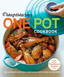 Weight Watchers One Pot Cookbook (Weight Watchers Cooking)