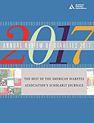 Annual Review of Diabetes 2017: The Best of the American Diabetes Association’s Scholarly Journals