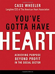 You’ve Gotta Have Heart: Achieving Purpose Beyond Profit in the Social Sector
