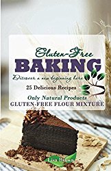Baking Gluten-Free: Only Natural Products