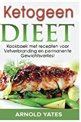 Ketogeen Dieet (Dutch Edition)