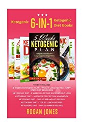 Ketogenic: 6-in-1 Box Set Ketogenic Diet Books (Ketogenic, Ketogenic Plan, Ketogenic Diet, Weight Loss, Low Fat)