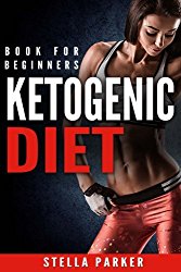 Ketogenic Diet – book for beginners.