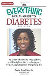 The Everything Health Guide to Diabetes: The latest treatment, medication, and lifestyle options to help you live a happy, healthy, and active life