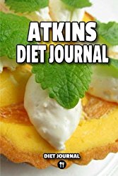 Atkins Diet Journal (Volume 10)
