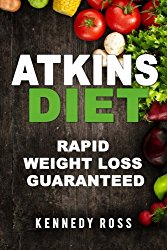 Atkins Diet: Rapid Weight Loss Guaranteed