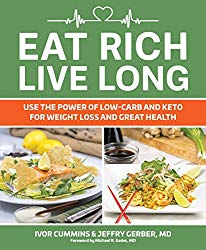 Eat Rich, Live Long: Mastering the Low-Carb & Keto Spectrum for Weight Loss and Longevity