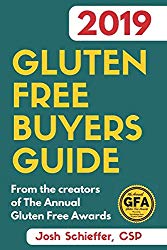 2019 Gluten Free Buyers Guide: Connecting you to the best in gluten free so you can skip to the good stuff.