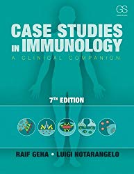 Case Studies in Immunology: A Clinical Companion (Seventh Edition)