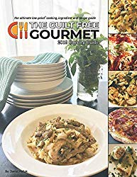 The Guilt Free Gourmet 2019 Cooking Guide: The Ultimate Low Point Cooking, Ingredient and Recipe Guide