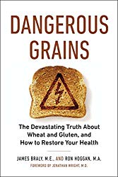Dangerous Grains: Why Gluten Cereal Grains May Be Hazardous To Your Health