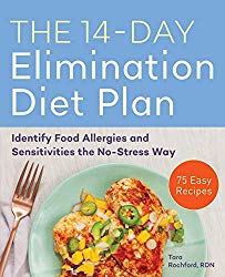 The 14-Day Elimination Diet Plan: Identify Food Allergies and Sensitivities the No-Stress Way